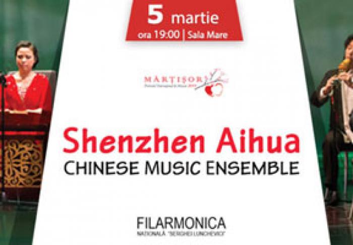 КИТАЙСКИЙ АНСАМБЛЬ SHENZHEN AIHUA ВЫСТУПИТ 5 МАРТА В КИШИНЕВЕ В РАМКАХ ФЕСТИВАЛЯ «МЭРЦИШОР»