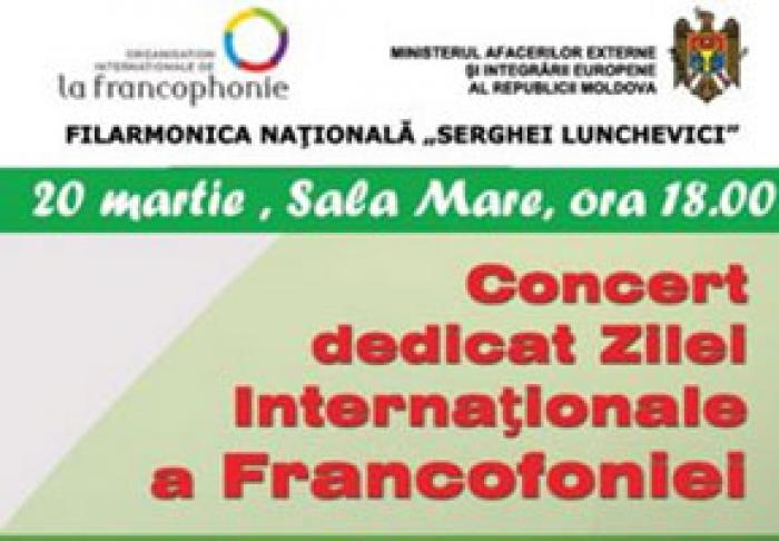 ÎN MOLDOVA VA AVEA LOC UN MARE CONCERT AL FRANCOFONIEI