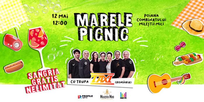 SANGRIA GRATUITĂ ȘI CONCERTUL TRUPEI TAXI! DISTREAZĂ-TE CU PRIETENII ȘI FAMILIA LA CEL MAI MARE PICNIC DIN ACEASTĂ PRIMĂVARĂ