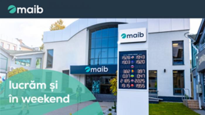 SUCURSALELE MAIB –LA DISPOZIȚIA CLIENȚILOR ȘI ÎN WEEKEND