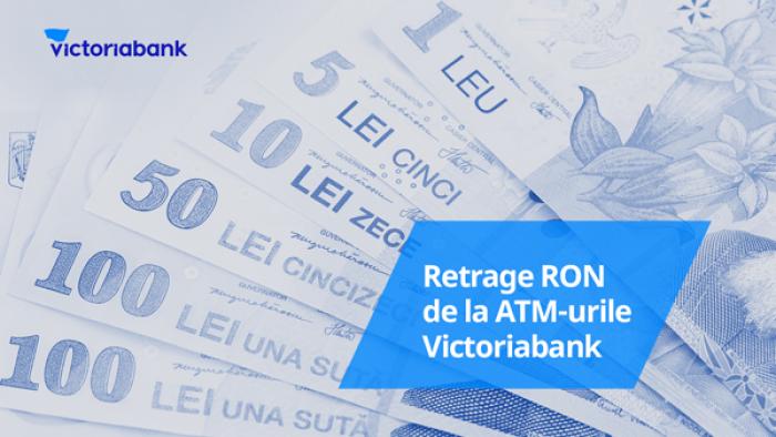 ACUM FACI CASH-IN CU LEI ROMÂNEȘTI (RON) LA 57 DE BANCOMATE VICTORIABANK DIN TOATĂ ȚARA