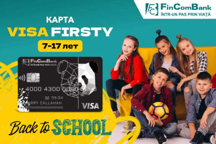 ​ПОДГОТОВЬТЕ РЕБЕНКА К ШКОЛЕ С КАРТОЙ VISA FIRSTY ОТ FINCOMBANK