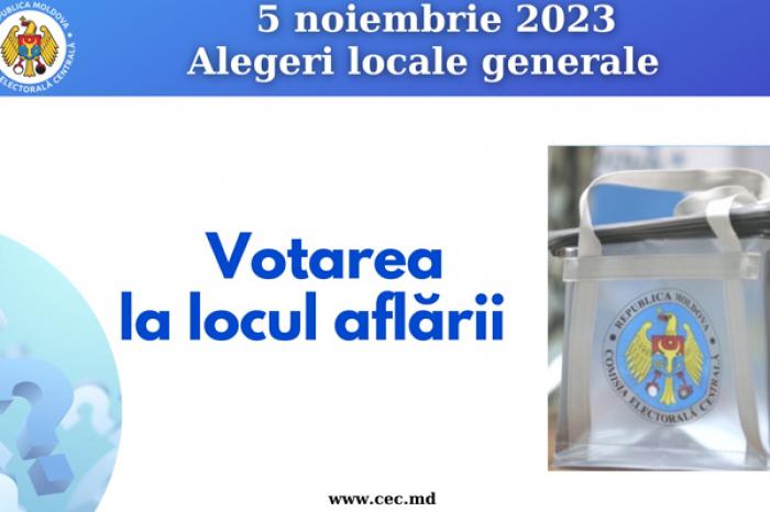 DIN 22 OCTOMBRIE PÂNĂ PE 4 NOIEMBRIE, CETĂȚENII MOLDOVEI POT SOLICITA EXERCITAREA VOTULUI LA LOCUL AFLĂRII ÎN CADRUL ALEGERILOR DIN 5 NOIEMBRIE