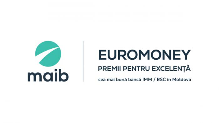 MAIB A FOST PREMIATĂ CU TITLURILE DE „CEA MAI BUNĂ BANCĂ PENTRU IMM-URI” ȘI „CEA MAI BUNĂ BANCĂ RSC” DIN MOLDOVA DE CĂTRE EUROMONEY