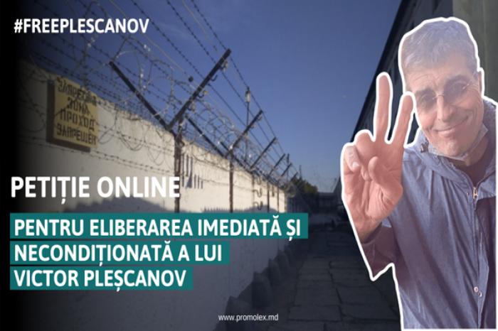 ASOCIAȚIA PROMO-LEX A LANSAT O PETIȚIE ONLINE PENTRU ELIBERAREA LUI VICTOR PLEŞCANOV DIN ÎNCHISOAREA DIN TRANSNISTRIA