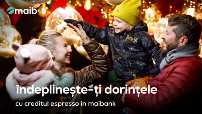 BUCURĂ-TE DE SĂRBĂTORI CU CREDITUL ESPRESSO DE LA MAIB, DISPONIBIL PRIN MAIBANK