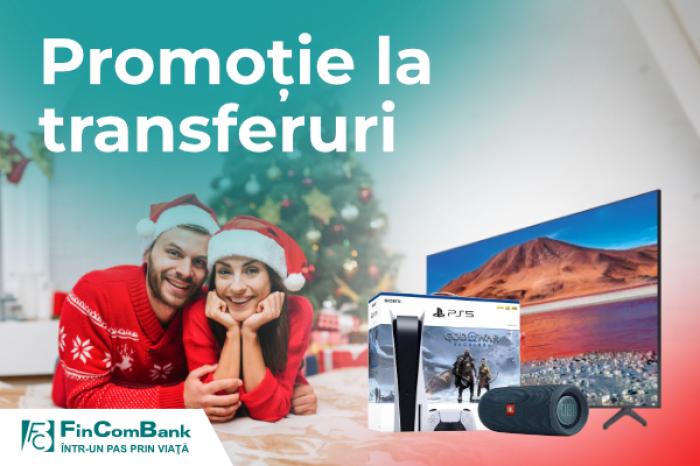 PRIMEȘTE TRANSFERURI DE BANI LA FINCOMBANK ȘI CÂȘTIGĂ PREMII FABULOASE