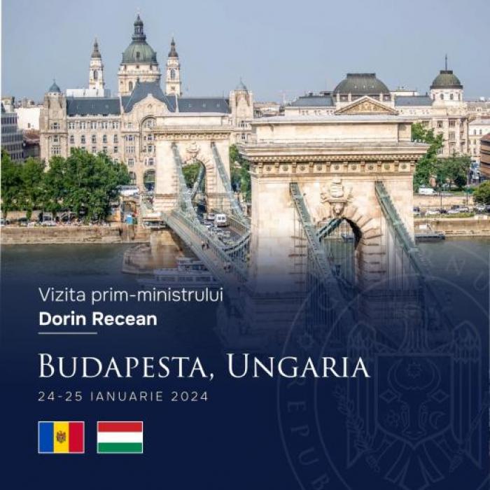 Prim-ministrul Dorin Recean efectuează o vizită de lucru la Budapesta, la invitația omologului său maghiar, Viktor Orbán