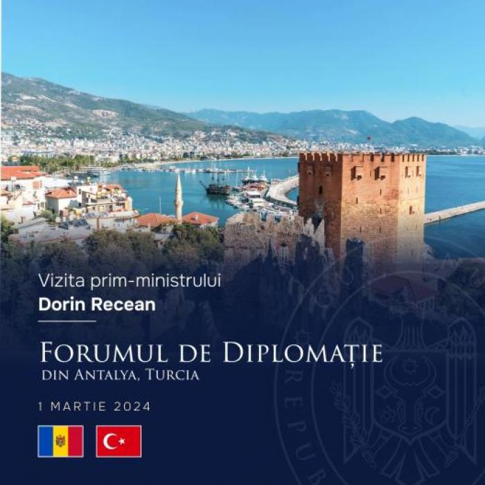 Premierul Dorin Recean participă la Forumul diplomației din Antalya, Turcia