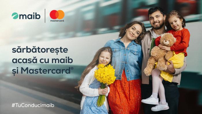 ​SĂRBĂTOREȘTE ACASĂ CU MAIB ȘI MASTERCARD