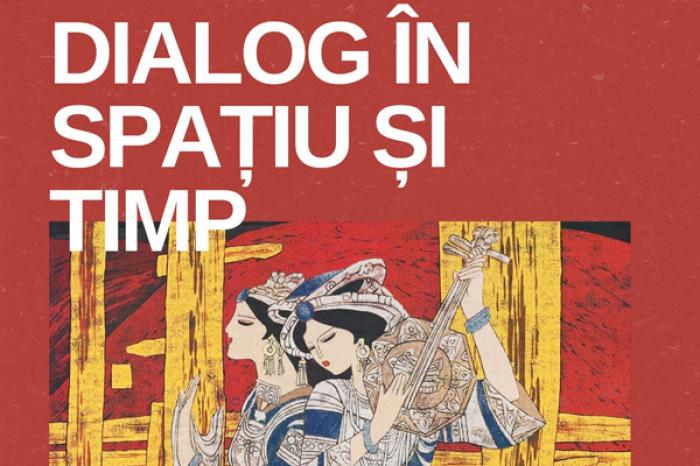 O EXPOZIȚIE DE CULTURĂ VESTIMENTARĂ CHINEZĂ INTITULATĂ „DIALOG ÎN SPAȚIU ȘI TIMP” SE DESCHIDE LA MUZEUL ISTORIC