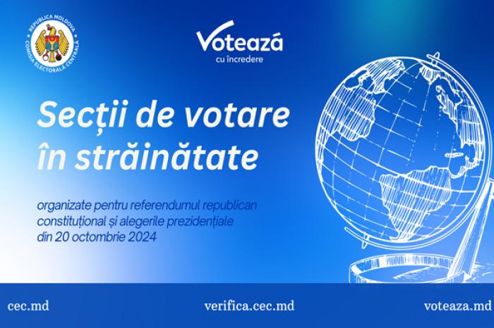 COMISIA ELECTORALĂ CENTRALĂ PROPUNE DESCHIDEREA A 234 DE SECȚII DE VOTARE ÎN STRĂINĂTATE PENTRU A VOTA PE 20 OCTOMBRIE